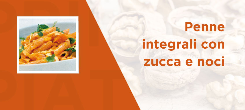 Penne integrali con zucca e noci - Ricette di Vincenzo Caputo SRL